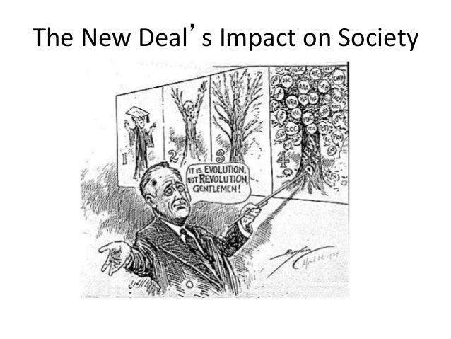 what was the major impact of new deal legislation