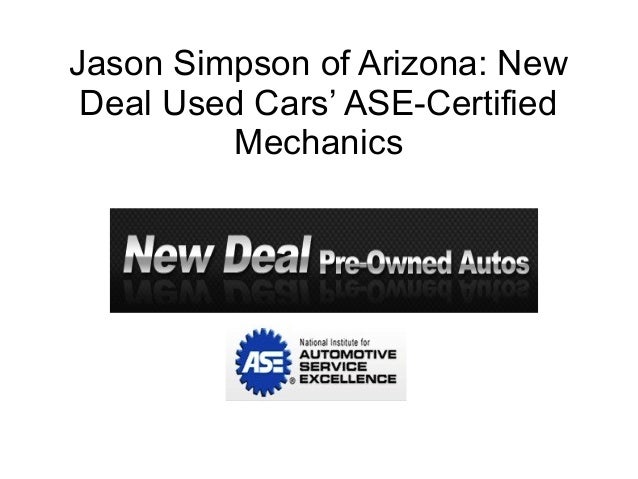 New Deal Used Cars >> New Deal Used Cars Ase Certified Mechanics New Deal Used Cars >> New Deal Used Cars Ase Certified Mechanics