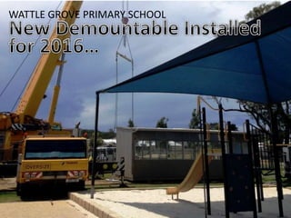 WATTLE GROVE PRIMARY SCHOOL
 