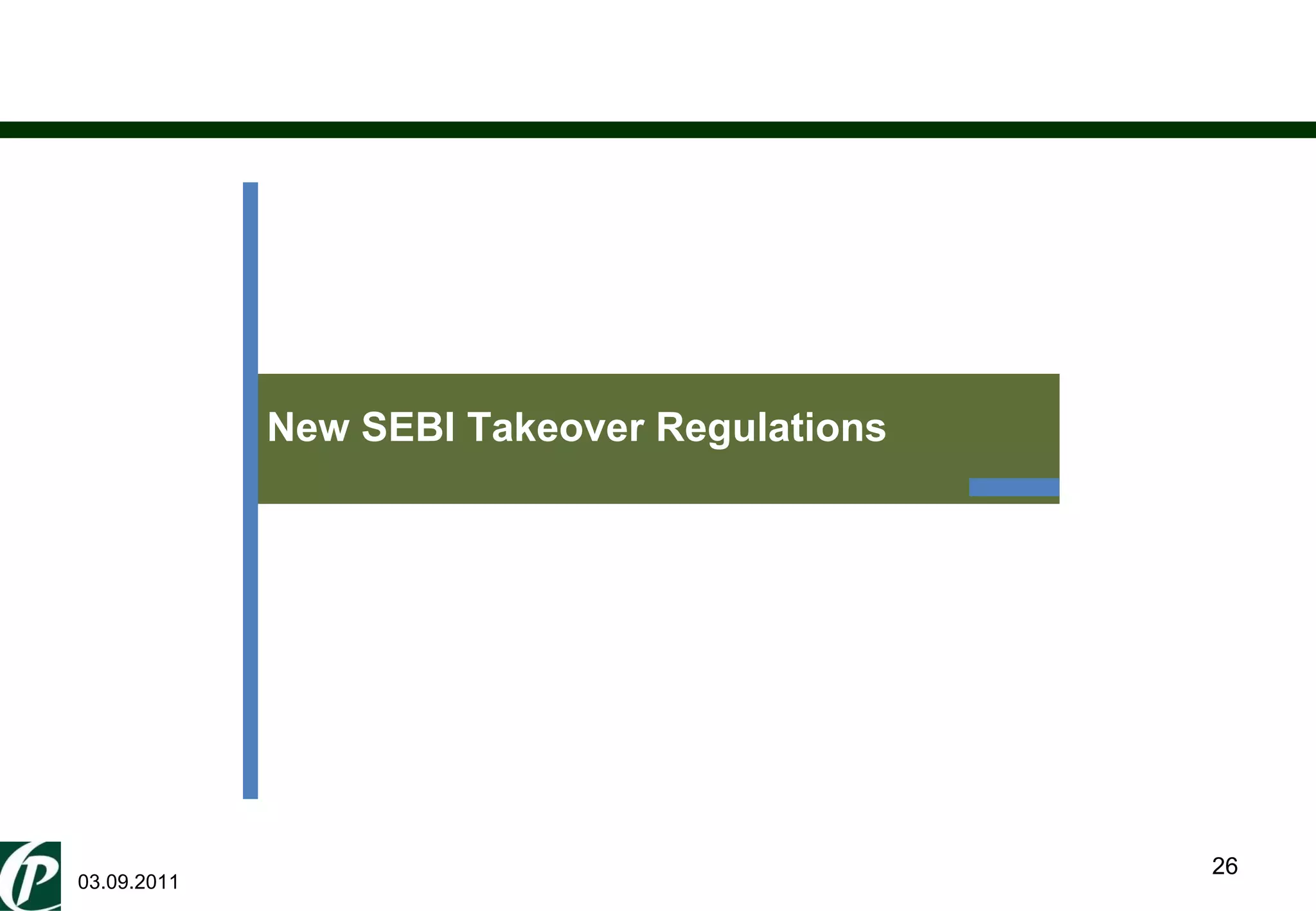 03.09.2011 New SEBI Takeover Regulations 