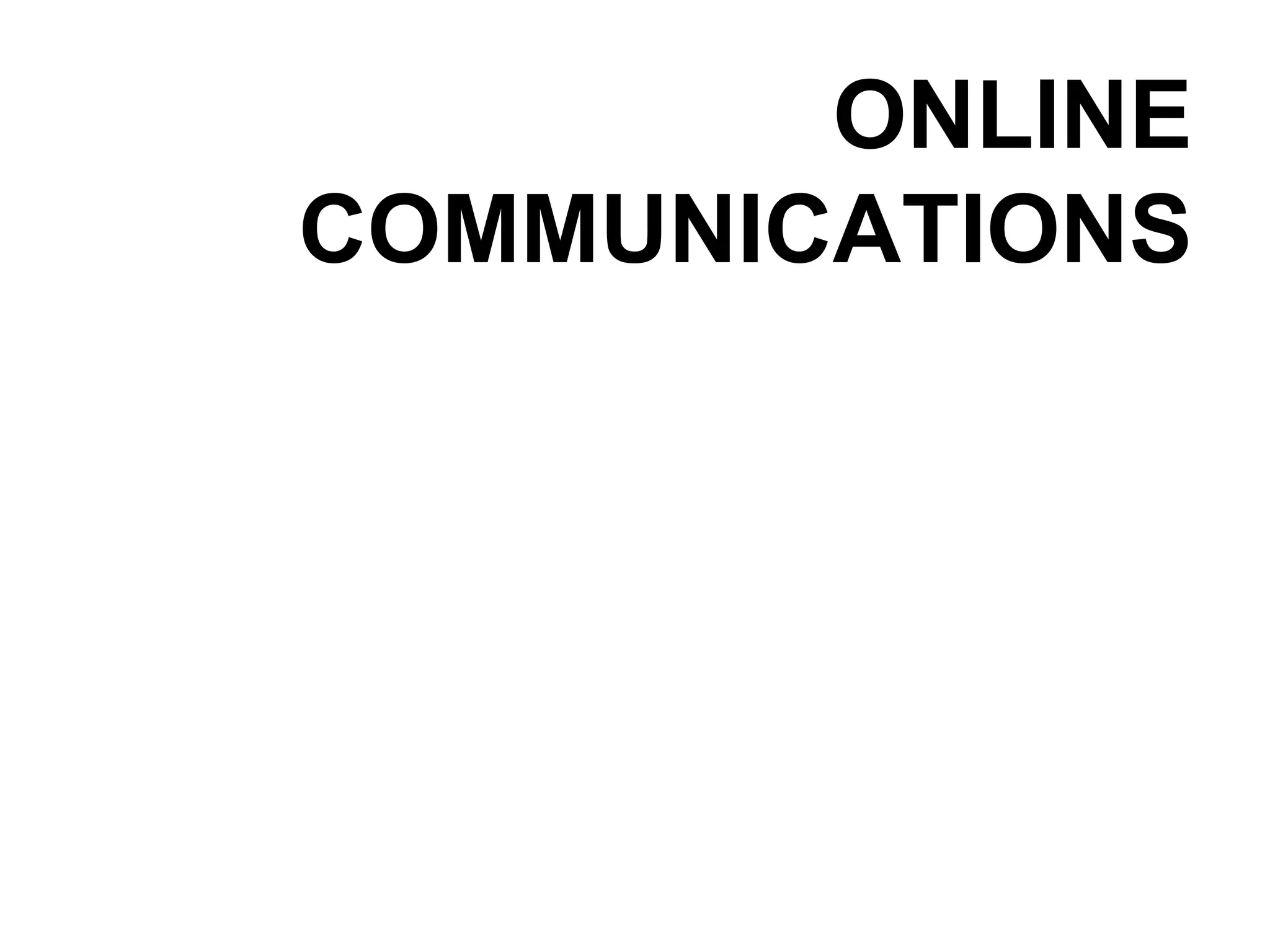 ONLINE COMMUNICATIONS 