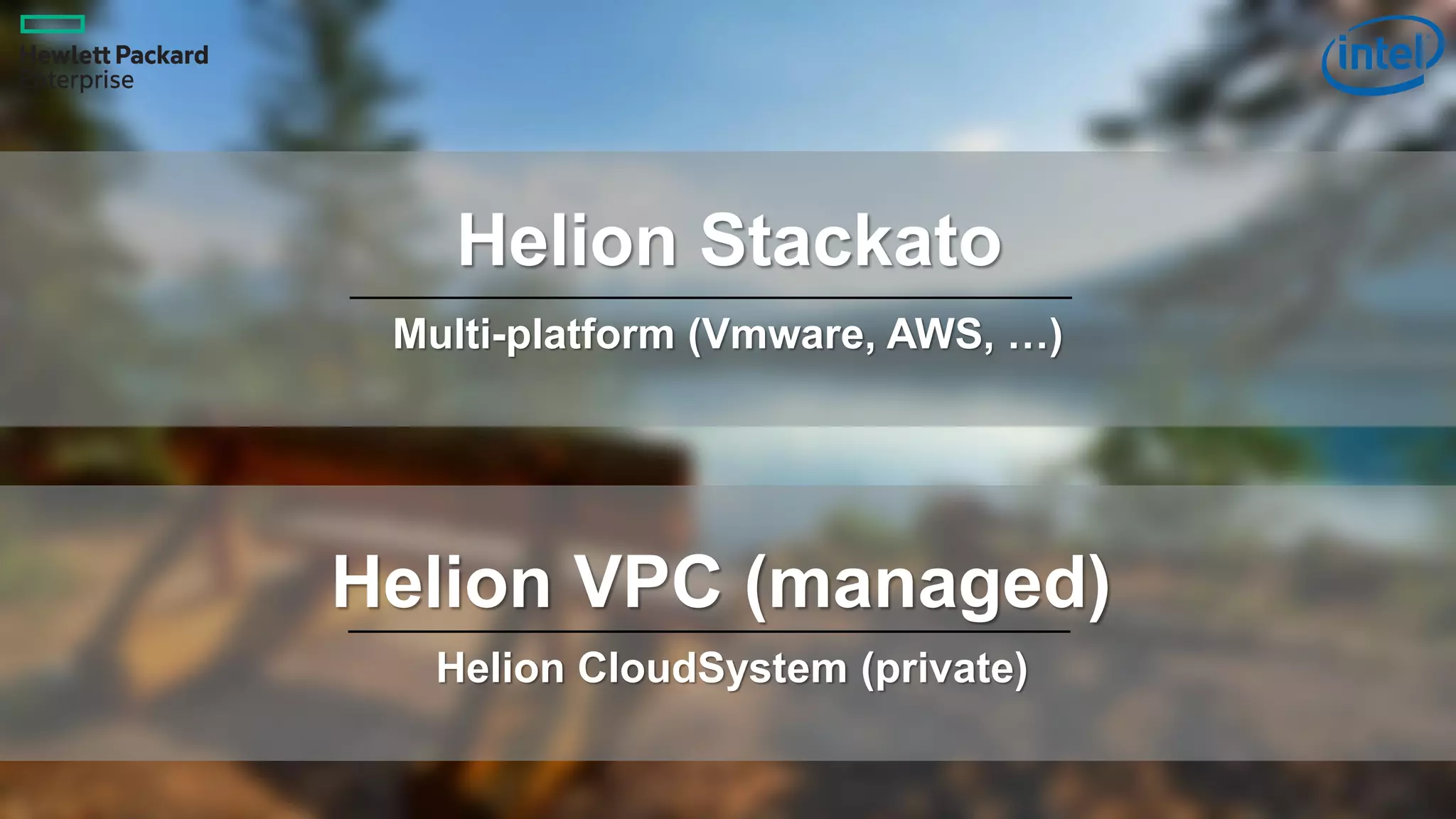4
Helion Stackato
Multi-platform (Vmware, AWS, …)
Helion VPC (managed)
Helion CloudSystem (private)
 