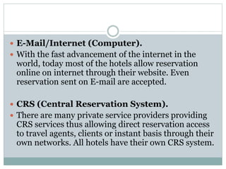 Reservation Sources New different modes and sources of room reservation | PPTX