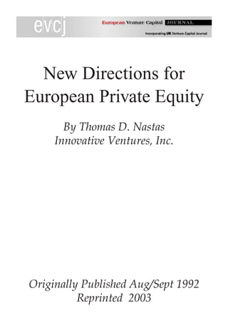 New Directions In European Pe, Nastas Article In The European Venture Capital Journal
