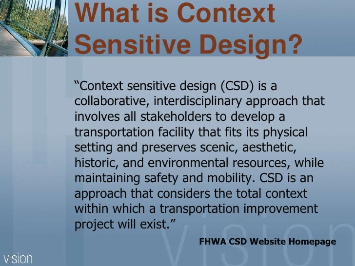 New Directions in Transportation Planning, Context Sensitive Design