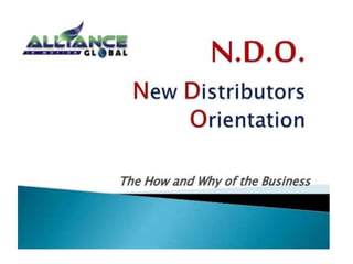 New Distributor Orientation