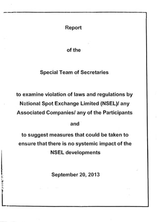 Report of special team of secretaries pertaining to NSEL