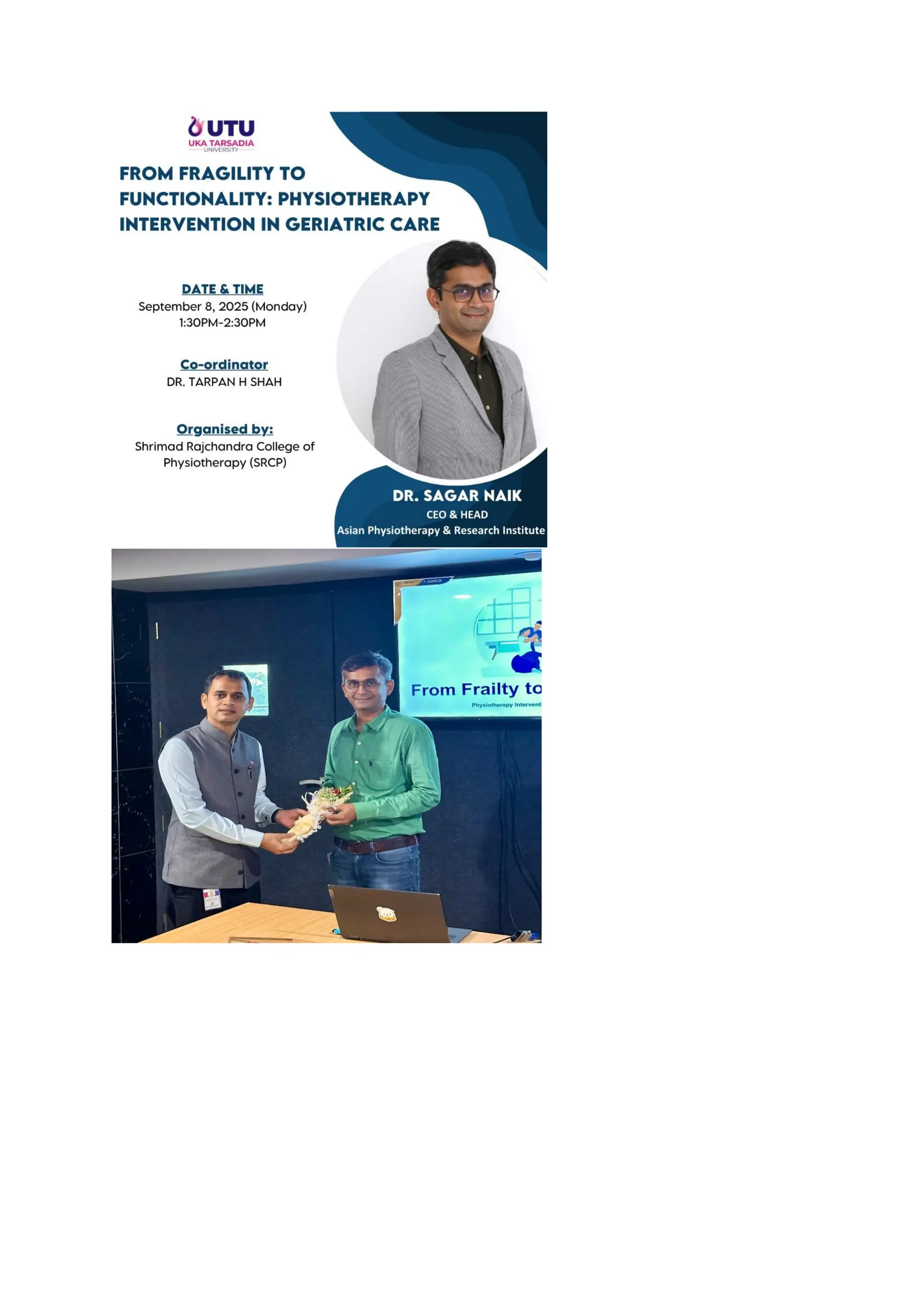 Scientific Session On “From Fragility to Functionality: Physiotherapy Interventions in Geriatric Care”