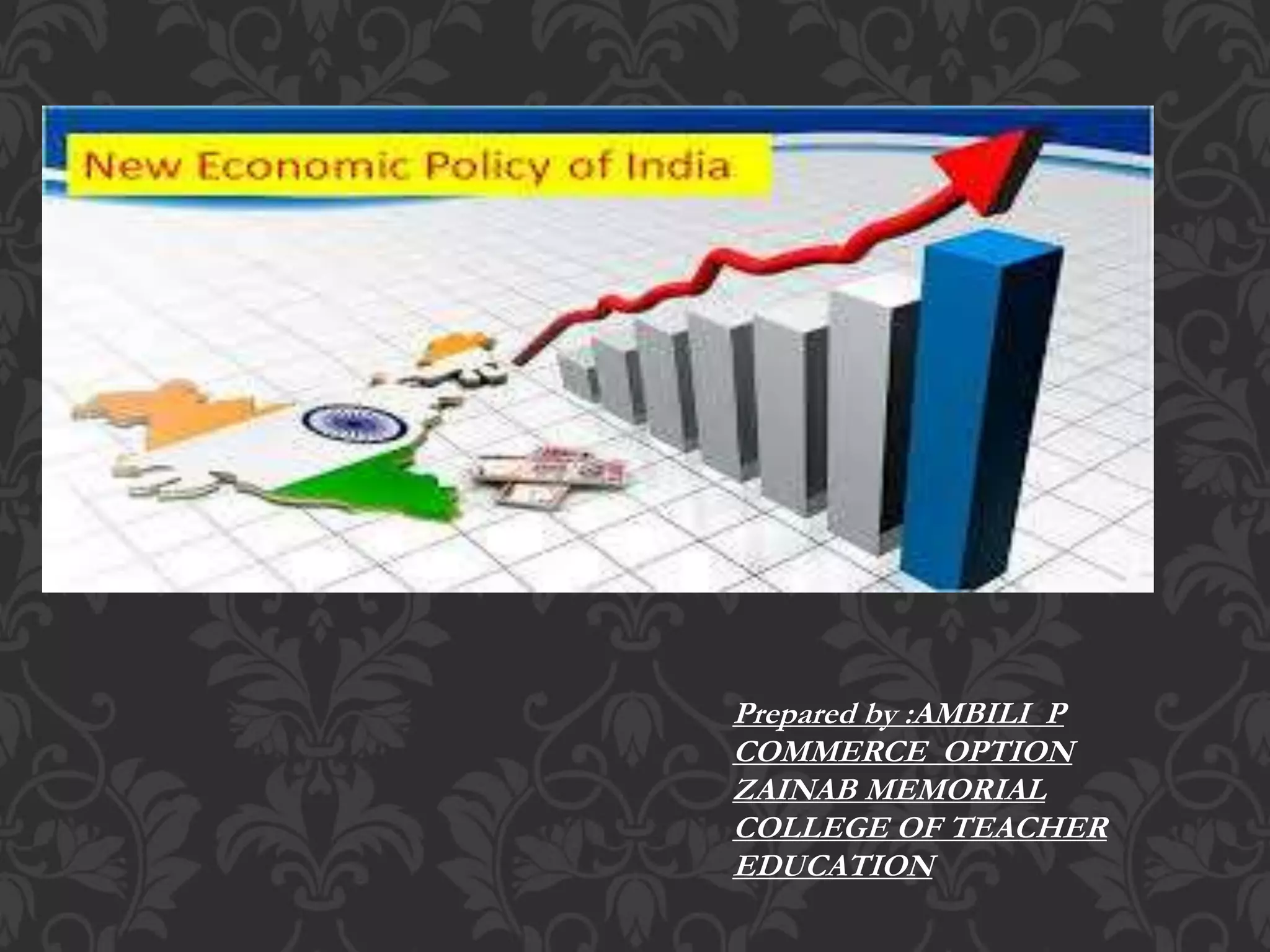 Prepared by :AMBILI P
COMMERCE OPTION
ZAINAB MEMORIAL
COLLEGE OF TEACHER
EDUCATION