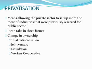 Aggressive Privatization New economic reforms in india and its impac ts | PPTX