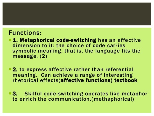 Code Switching Sociolinguistics