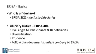 Protecting Fiduciaries: ERISA Insurance, Bonding, and More | PPTX