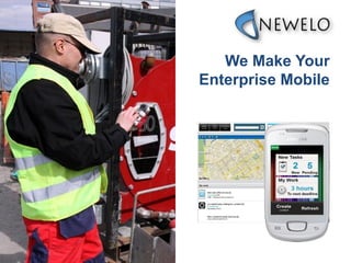 We Make Your
Enterprise Mobile
 