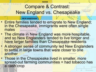 difference between chesapeake and new england colonies