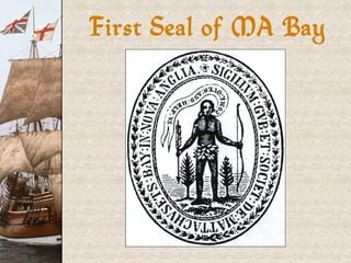 First Seal of MA Bay 
