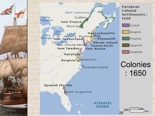 Colonies: 1650 08/09/2009 