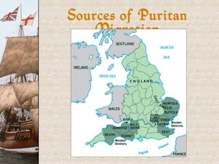 Sources of Puritan Migration 