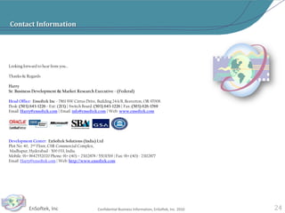 Oregon Dept of Transportation – Business Systems Reengineering   Analyzed existing Recruitment Tracking systems and processes to document and       identify the “As-is” state of the Human Resources department   Developed new requirements, specifications, data flow diagrams for the “To-be”       processes to demonstrate flow of information between processes and systems and the      effect on current processes and staff   Introduced and implemented web based applications to increase employee productivity        using improved workflows reducing candidate identification and on-boarding process       time by 50%.   Socialized new tools, policies, techniques, and processes amongst existing employees by       conducting training and hands-on workshops enabling employee adoption18