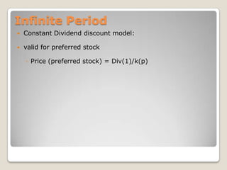  May have time limits- Day, Week, GTC (Good till Cancelled)