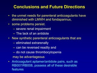 Oral fXa Inhibitors:Rivaroxaban, apixaban and edoxaban