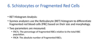 Newer automated parameters used in hematology.pptx