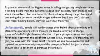 As you can see one of the biggest issues in selling and getting people to say yes
is limiting beliefs from the customers a...