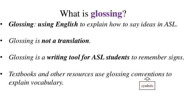 How to write in asl gloss picture