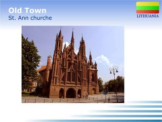 Old Town
St. Ann churche
 