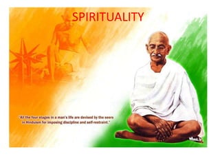 SPIRITUALITY
 