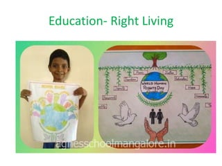 Education- Right Living
 