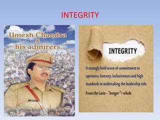 INTEGRITY
 