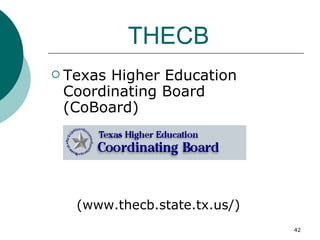 THECB Texas Higher Education Coordinating Board (CoBoard) (www.thecb.state.tx.us/) 