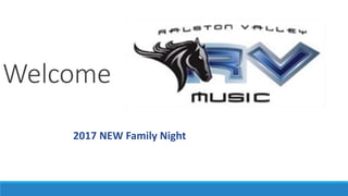 2017 NEW Family Night
Welcome
 