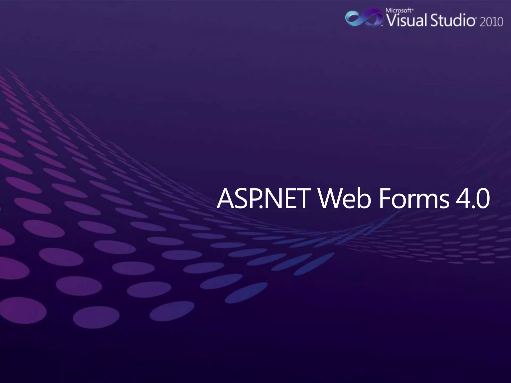 ASP.NET Web Forms 4.0