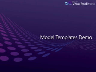 Model Templates Demo
