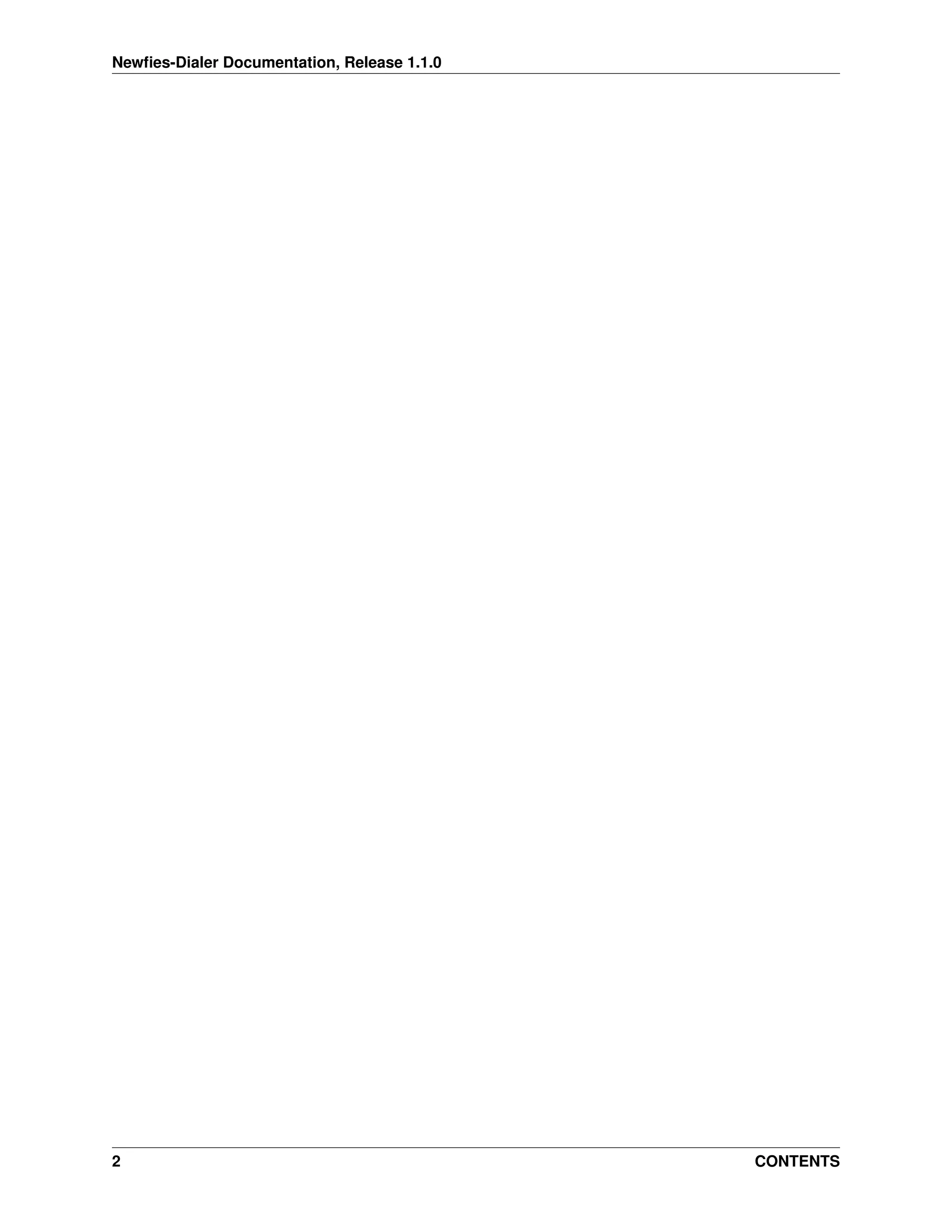 Newﬁes-Dialer Documentation, Release 1.1.0




2                                            CONTENTS
 