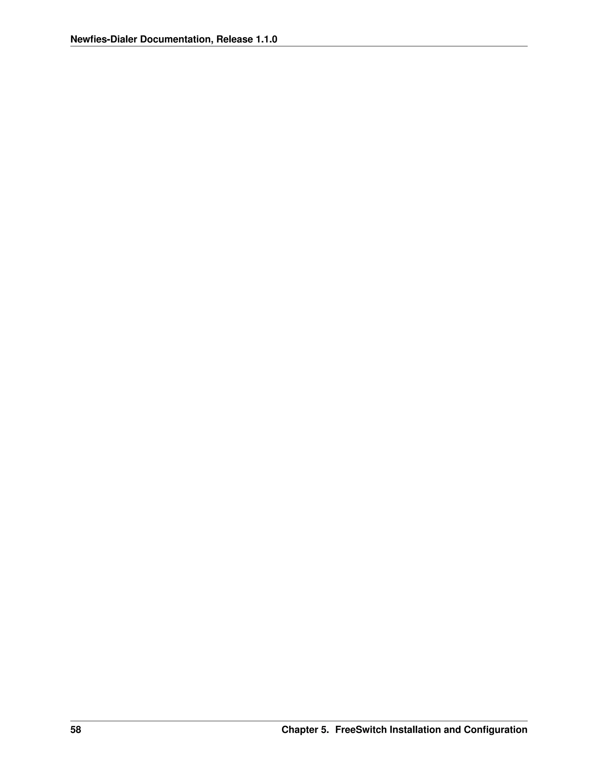 Newﬁes-Dialer Documentation, Release 1.1.0




58                                           Chapter 5. FreeSwitch Installation and Conﬁguration
 