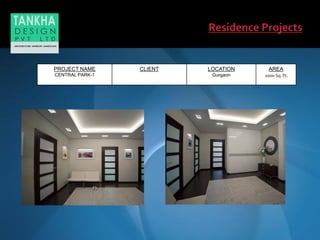 PROJECT NAME
CENTRAL PARK-1
CLIENT LOCATION
Gurgaon
AREA
2000 Sq. Ft.
 