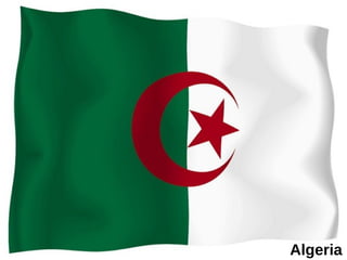 Algeria
 