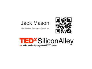 Jack Mason IBM Global Business Services 