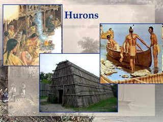 Hurons

 