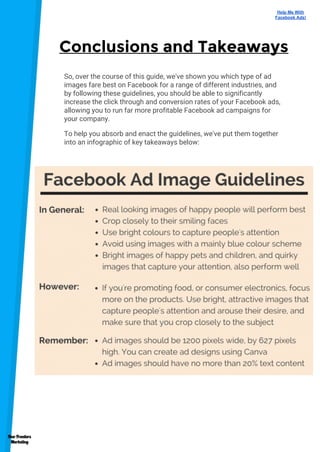 Conclusions and Takeaways
So, over the course of this guide, we've shown you which type of ad
images fare best on Facebook...