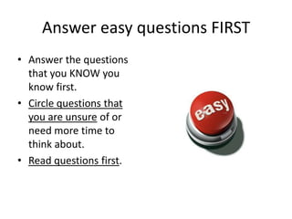 Answer Easy Questions First General Test Taking Strategies | PPTX