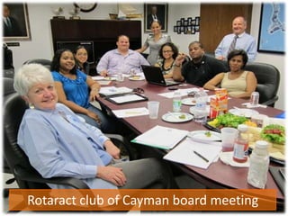 Rotaract club of Cayman board meeting
 