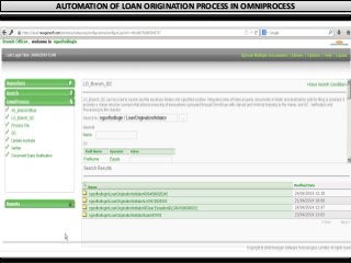AUTOMATION OF LOAN ORIGINATION PROCESS IN OMNIPROCESS
 