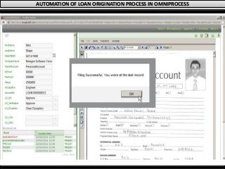 AUTOMATION OF LOAN ORIGINATION PROCESS IN OMNIPROCESS
 