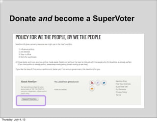 Donate and become a SuperVoter
Thursday, July 4, 13
 