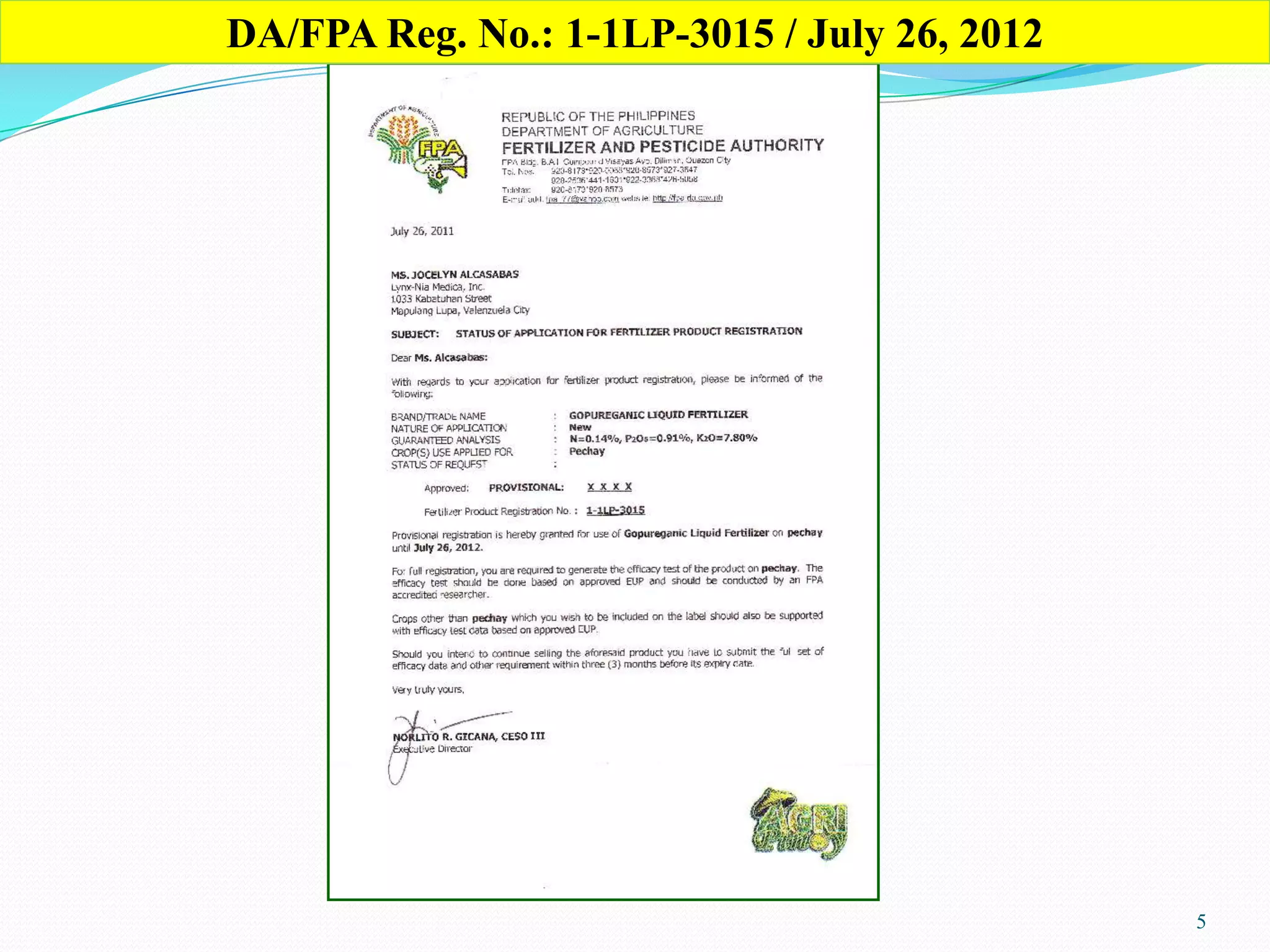 5
DA/FPA Reg. No.: 1-1LP-3015 / July 26, 2012
 