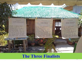 29
The Three Finalists
 
