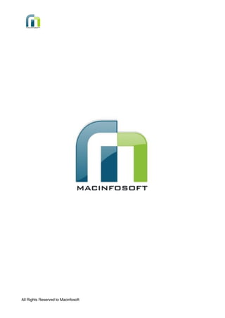 All Rights Reserved to Macinfosoft
 
